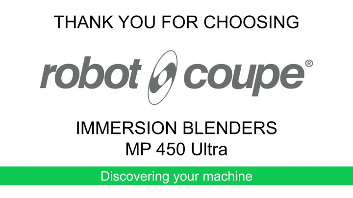 Robot-Coupe MP 450 Your machine