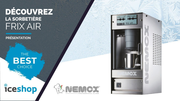 Sorbetière - FRIX AIR - Nemox