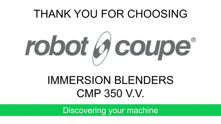 Robot-Coupe CMP 350 V.V. Your machine
