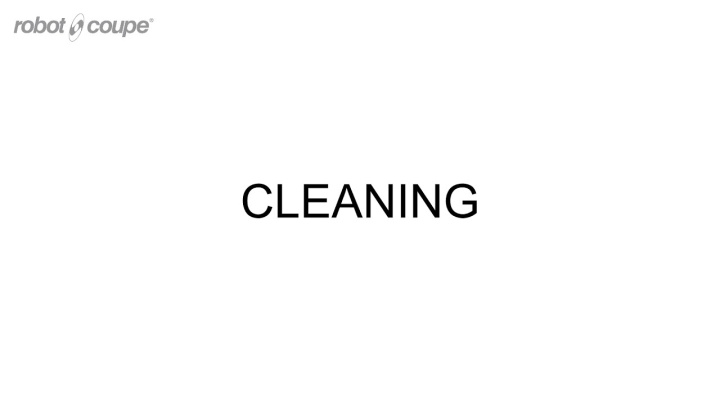 Robot-Coupe Blixer® 2 Cleaning & Maintenance