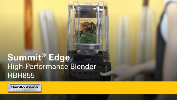 Summit® Edge High-Performance Blender | Hamilton Beach Commercial® | Ultra-Quiet | HBH855 Series