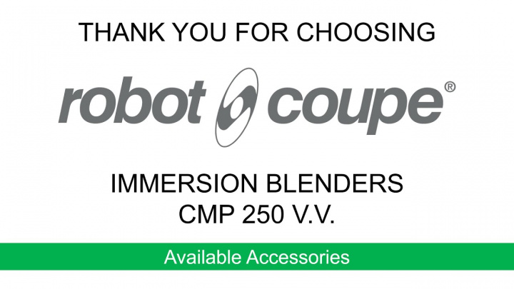 Robot-Coupe CMP 250 V.V.Accessories